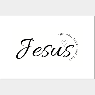 Jesus the way the truth and the life, Christian design Posters and Art